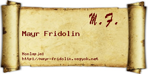 Mayr Fridolin névjegykártya